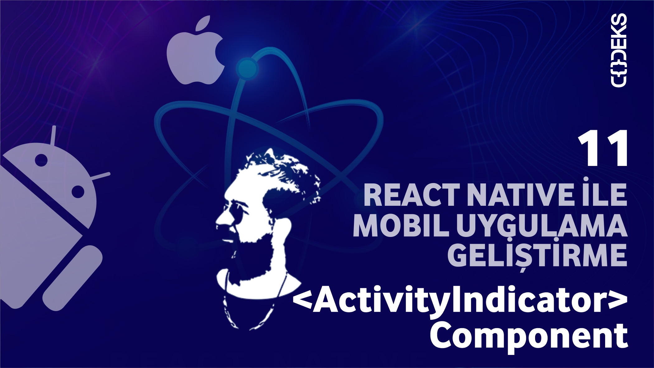React Native İle Mobil Uygulama Geliştirme: <ActivityIndicator> Component
